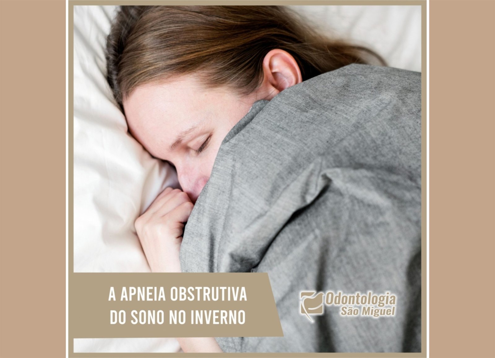 Apneia Obstrutiva do Sono no Inverno Blog Odontologia São Miguel